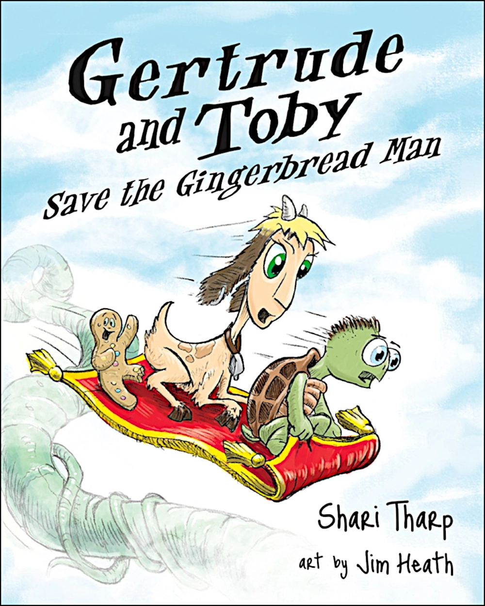 Cover image of Gertrude and Toby Save the Gingerbread Man, book 2 in the three-book Gertrude and Toby Adventure Series.